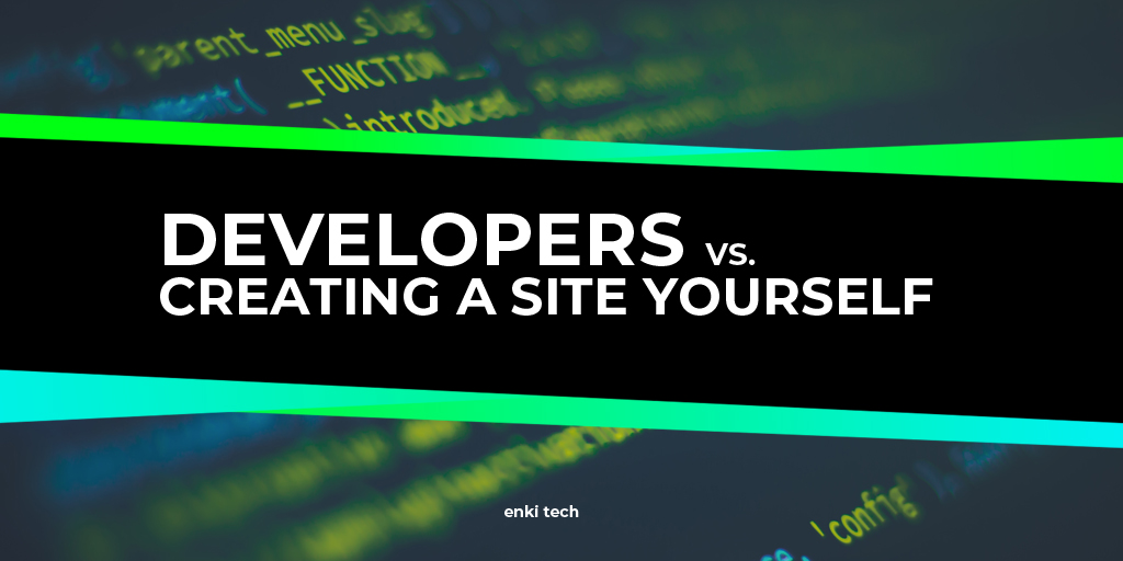 Should I Hire a Web Developer or Make My Website Myself?