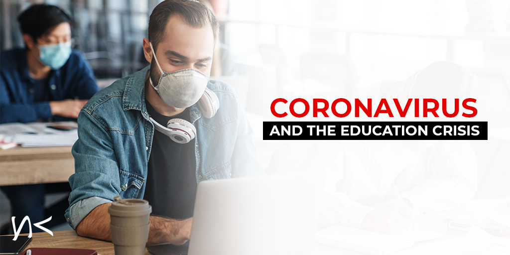 Coronavirus and the Education Crisis